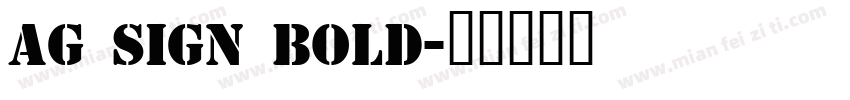AG Sign Bold字体转换